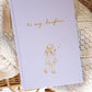 To My Daughter - Childhood Journal & Baby Book Journals Forget Me Not Lilac - Illustrated Cover & Inner 